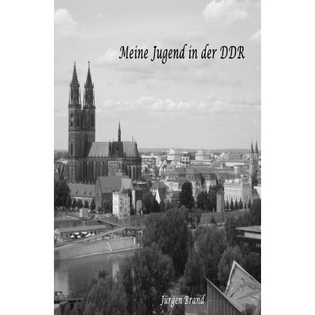 epubli Meine Jugend in der DDR (Jürgen Brand, Deutsch), Sonstige Literatur