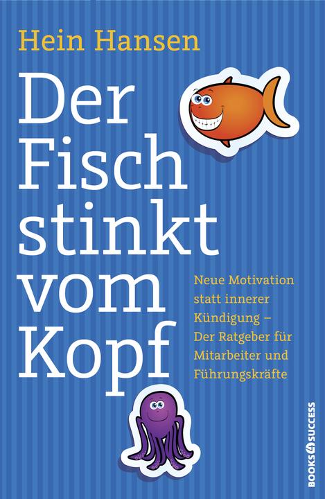 Produktbild Der Fisch stinkt vom Kopf (Deutsch, Hein Hansen, 2014)