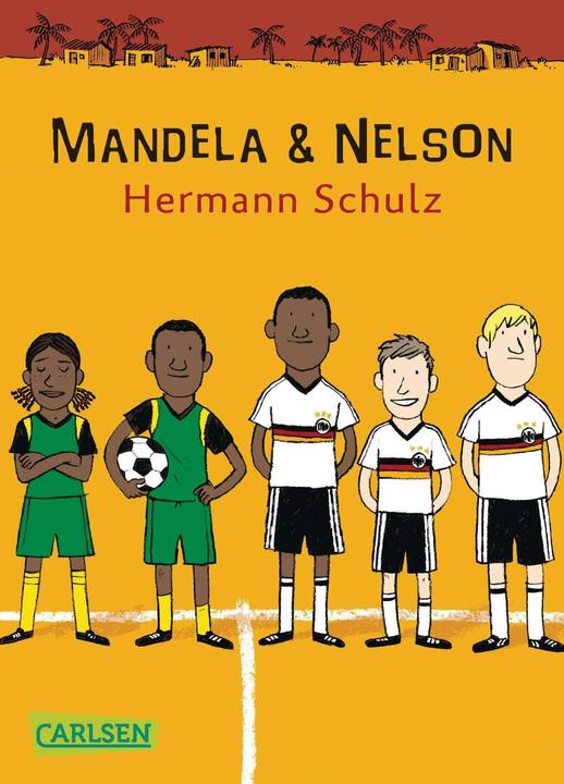 Produktbild Mandela und Nelson (Deutsch, Hermann Schulz, Schulz Hermann, 2013)