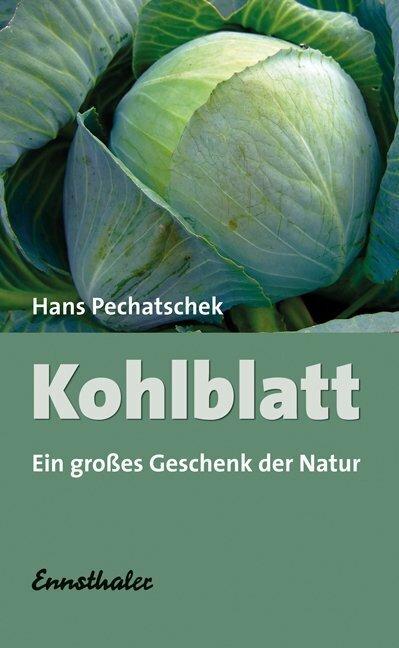 Produktbild Kohlblatt (Deutsch, Hans Pechatschek, 2009)