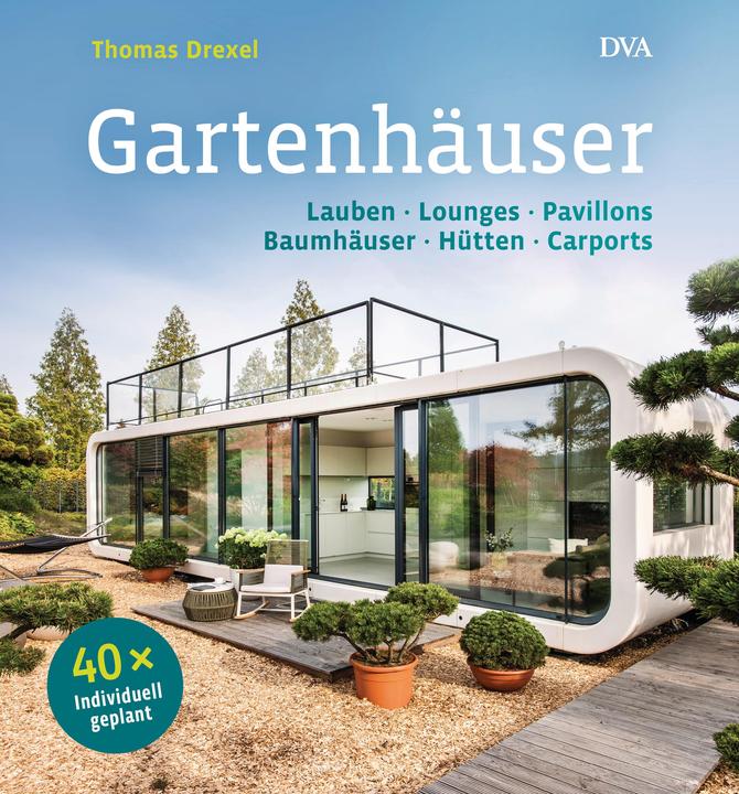Produktbild Gartenhäuser (Deutsch, Thomas Drexel, 2017)