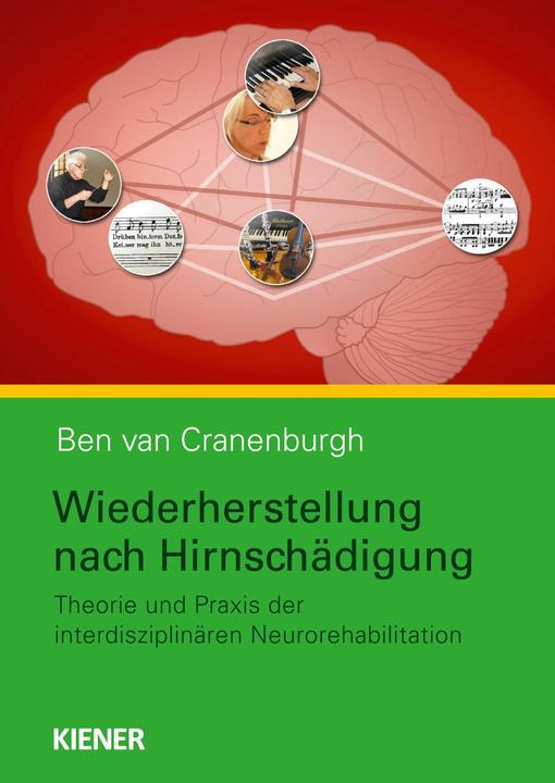 Produktbild Wiederherstellung nach Hirnschädigung (Deutsch, Ben van Cranenburgh, 2014)