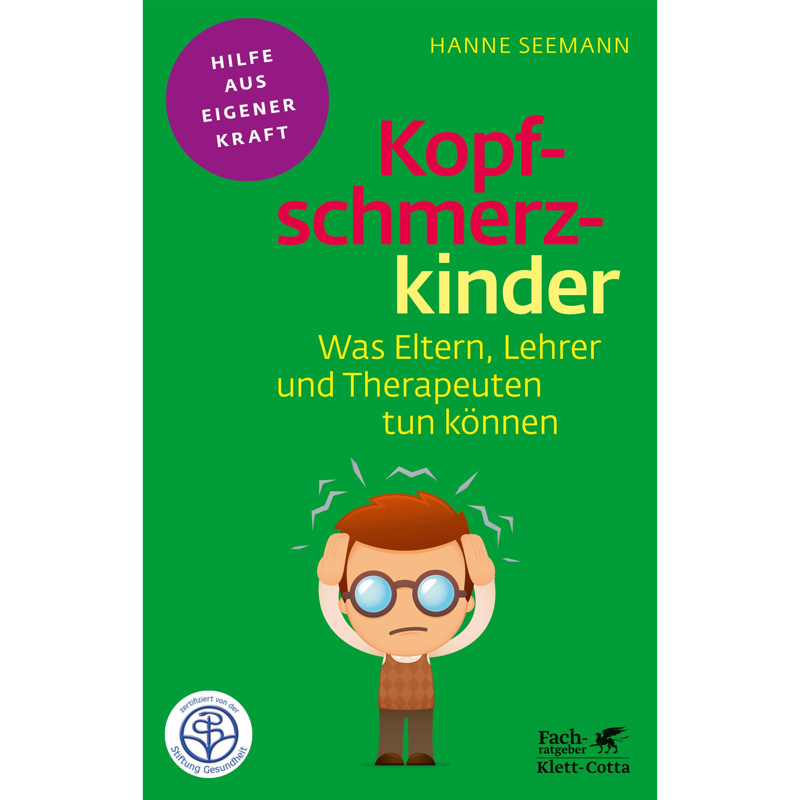 Kopfschmerzkinder, Ratgeber von Hanne Seemann
