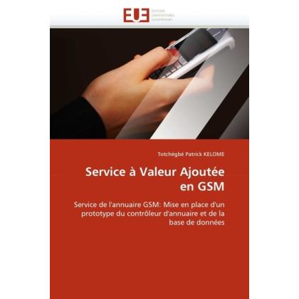 Service à Valeur Ajoutée en GSM, Fachbücher