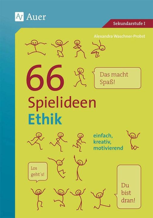 Produktbild 66 Spielideen Ethik (Deutsch, Alexandra Waschner-Probst, 2024)
