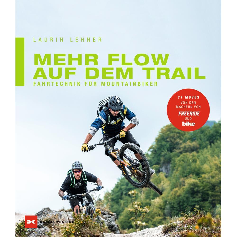 Mehr Flow auf dem Trail, Ratgeber von Laurin Lehner