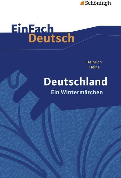 Produktbild Heinrich Heine: Deutschland. Ein Wintermärchen (Deutsch, Friedl, Gerhard, 2014)