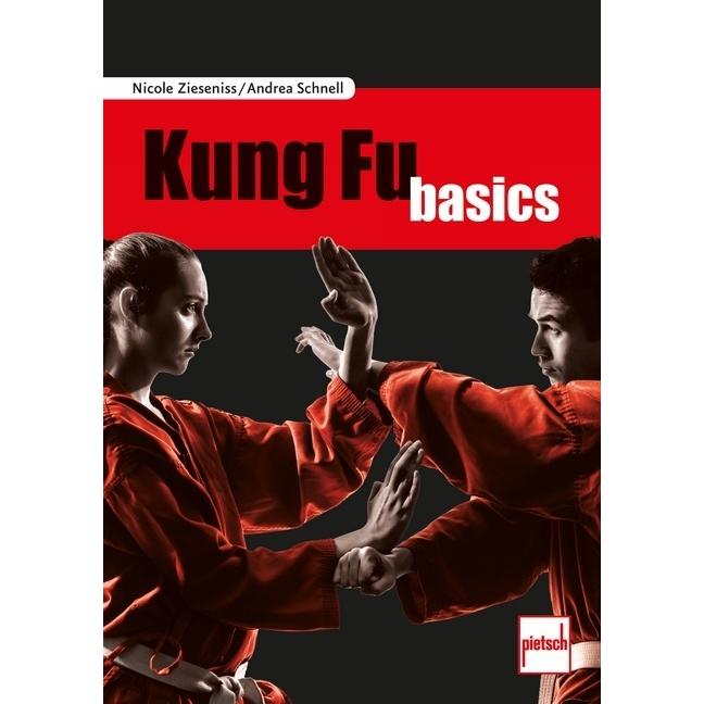 Kung Fu basics, Ratgeber von Nicole Zieseniss