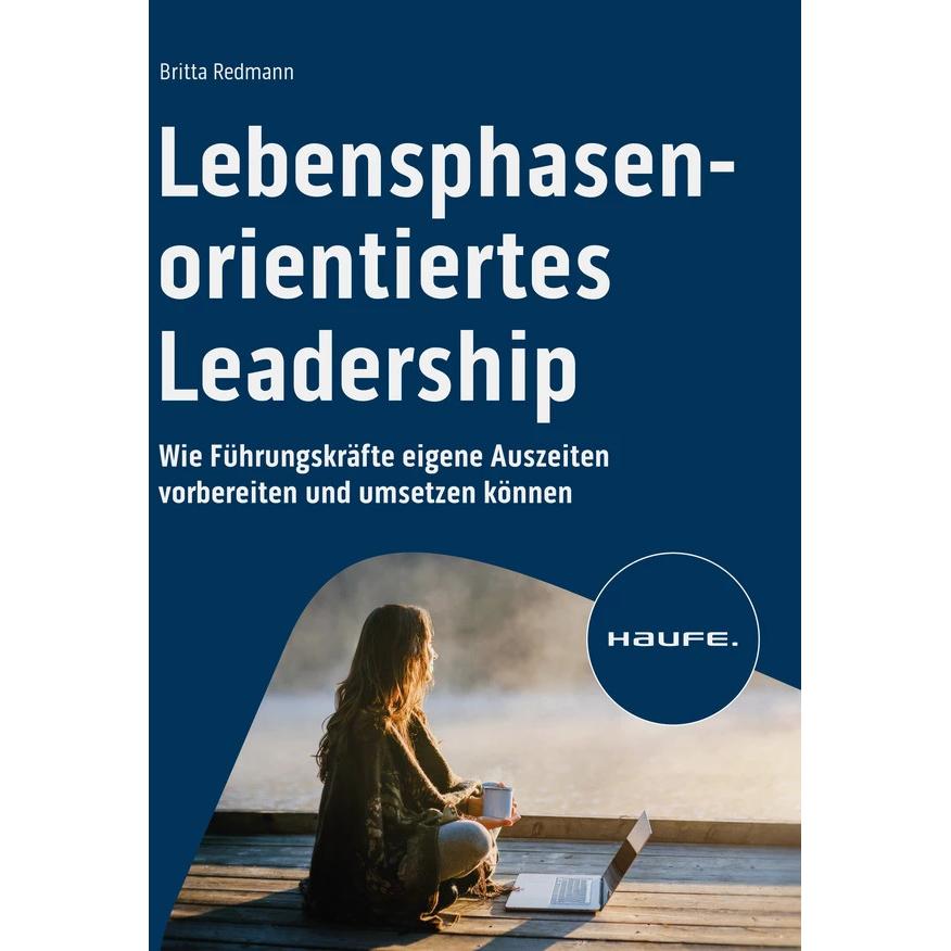 Thumbnail - Lebensphasenorientiertes Leadership, Fachbücher von Britta Redmann