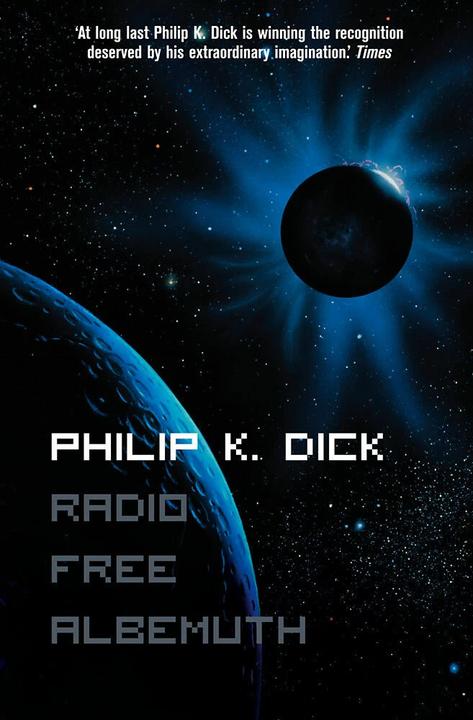 Produktbild Radio Free Albemuth (Philip K. Dick, Englisch)