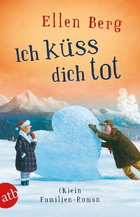 Produktbild Ich küss dich tot (Deutsch, Ellen Berg, 2018)