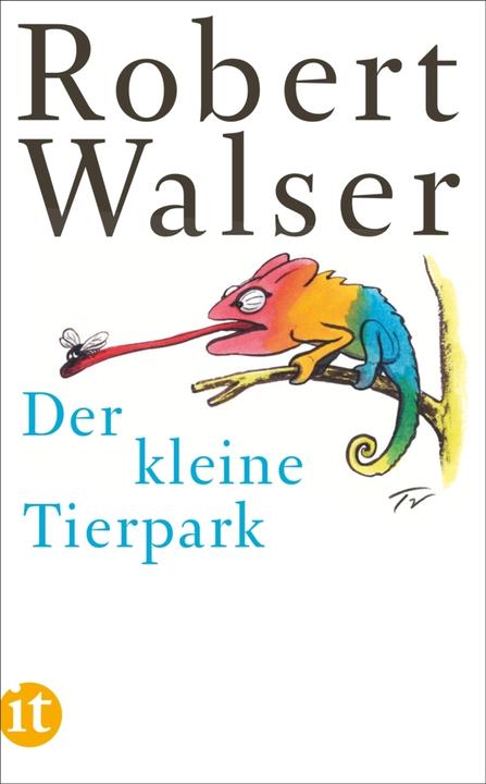 Produktbild Der kleine Tierpark (Deutsch, Robert Walser, 2014)