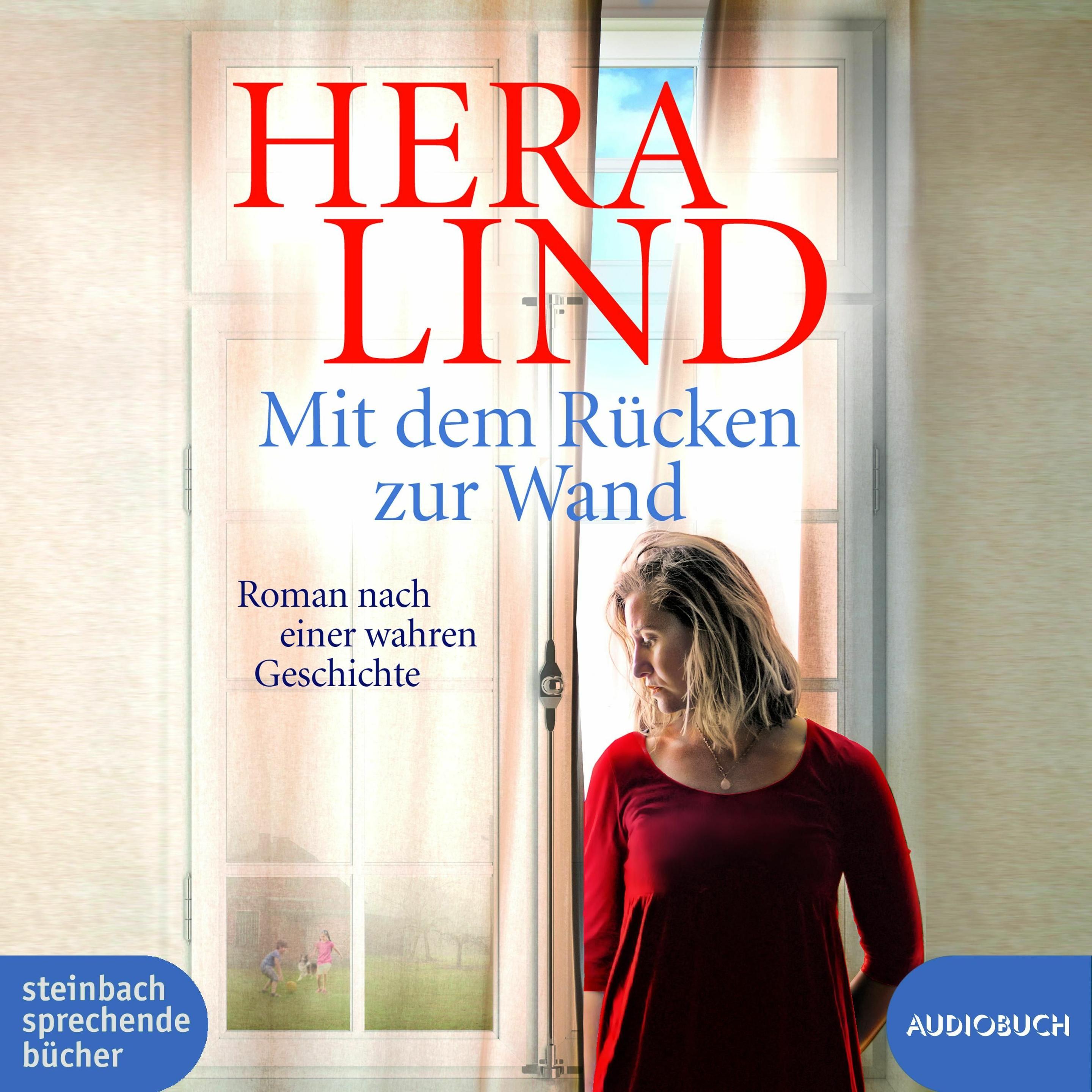 Lind:Mit dem Rücken zur Wand, Hörbücher von Hera Lind