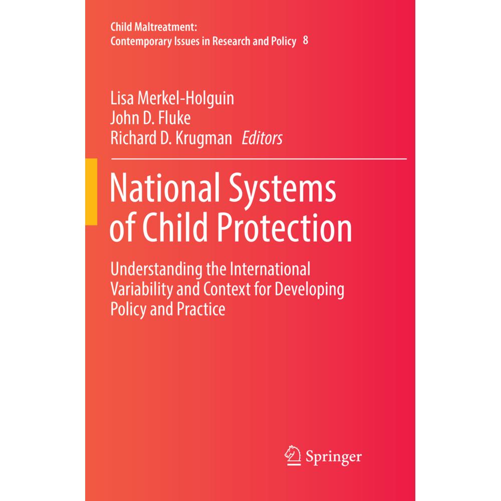 National Systems of Child Protection, Fachbücher von Richard D. Krugman, John D. Fluke, Lisa Merkel-Holguin