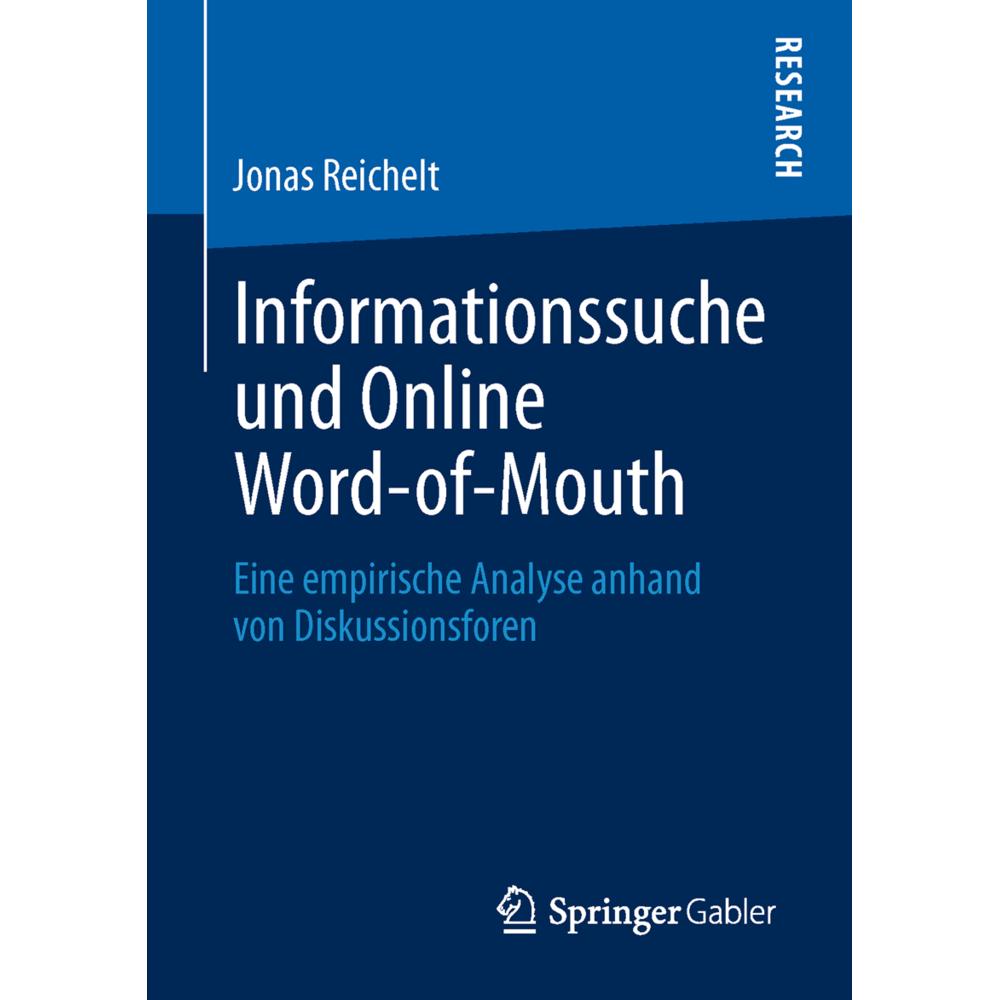 Informationssuche und Online Word-of-Mouth, Fachbücher von Jonas Reichelt