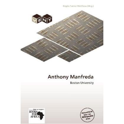 Anthony Manfreda, Ratgeber