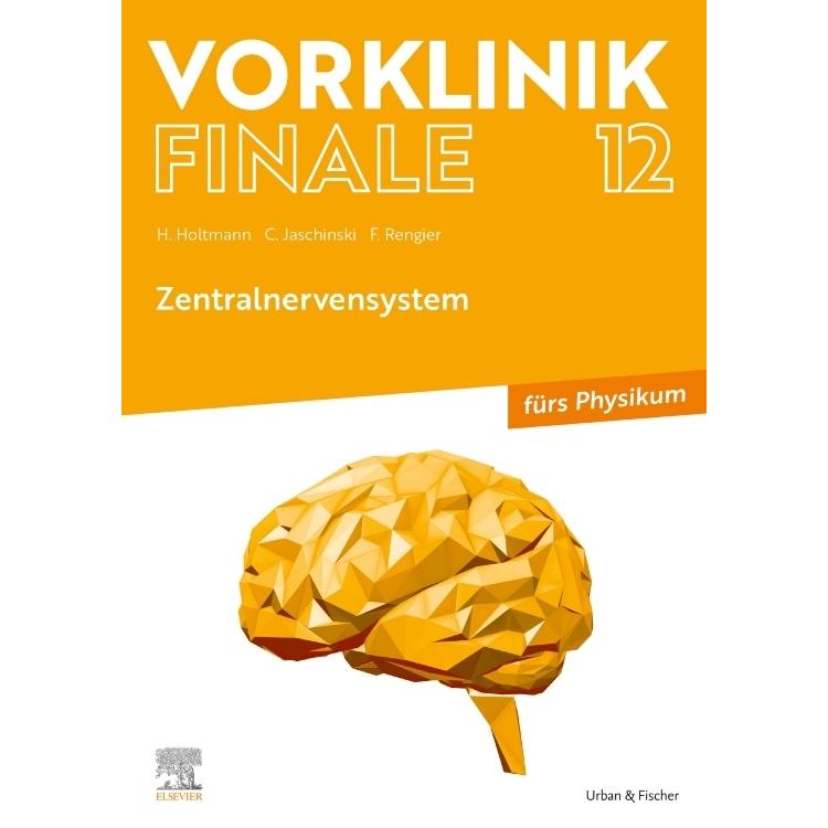 Thumbnail - Vorklinik Finale 12, Fachbücher von Christoph Jaschinski, Fabian Rengier, Henrik Holtmann