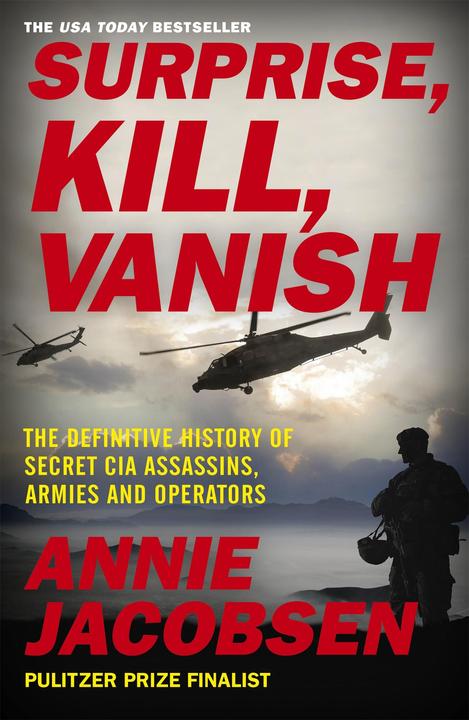 Surprise, Kill, Vanish (Englisch, Annie Jacobsen, 2020)