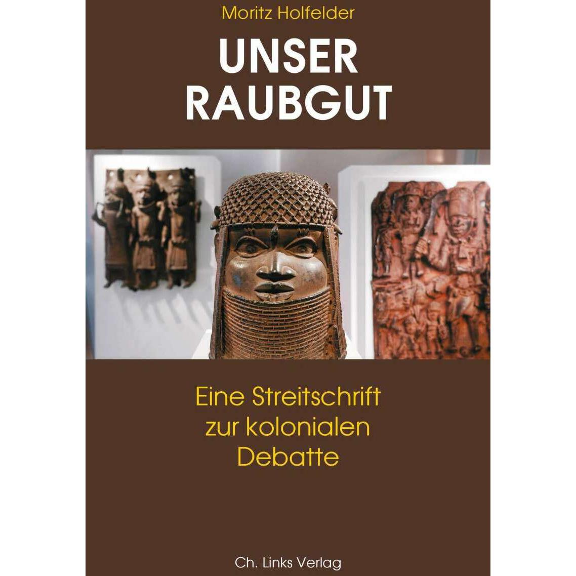 Thumbnail - Unser Raubgut, Sachbücher von Moritz Holfelder