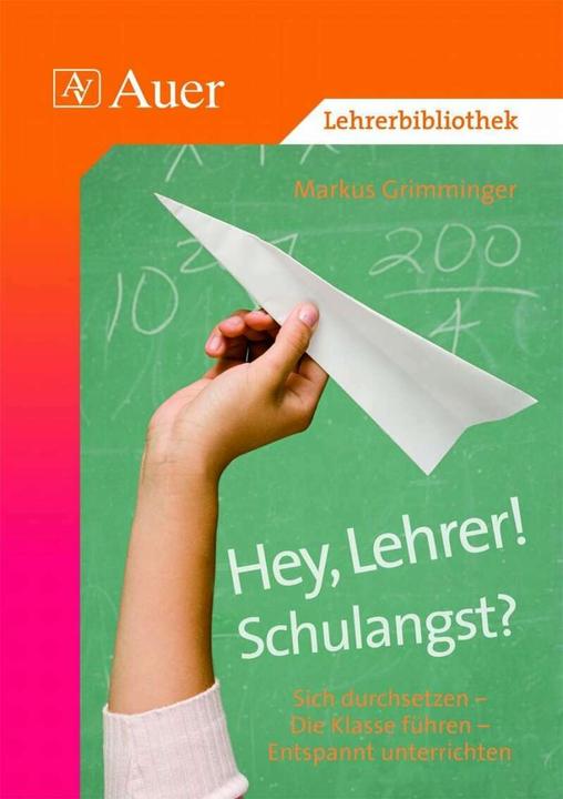 Produktbild Hey, Lehrer! Schulangst? (Deutsch, Markus Grimminger, 2023)