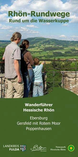Rhön-Rundwege Rund um die Wasserkuppe (Deutsch, Joachim Jenrich, Stefan Dehler, 2023)