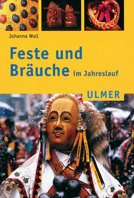 Produktbild Feste und Bräuche im Jahreslauf (Deutsch, Johanna Woll, Margret Merzenich, Theo Götz, 2001)