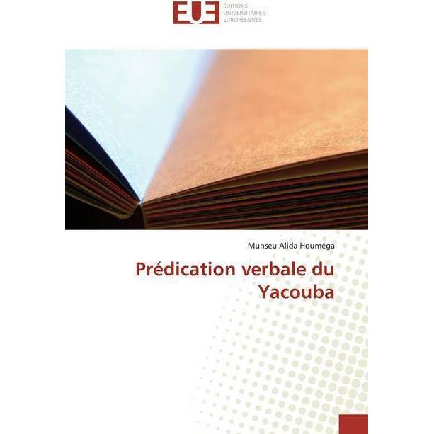Prédication verbale du Yacouba, Fachbücher von Munseu Alida Houméga