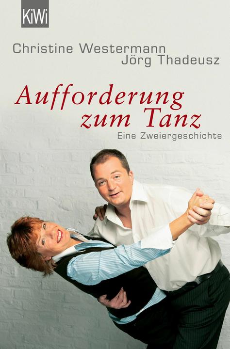Produktbild Aufforderung zum Tanz (Deutsch, Christine Westermann, Jörg Thadeusz, 2008)