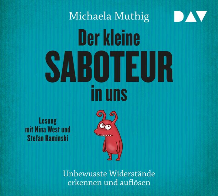 Produktbild Muthig:Der kleine Saboteur in uns,4CDA (Michaela Muthig)