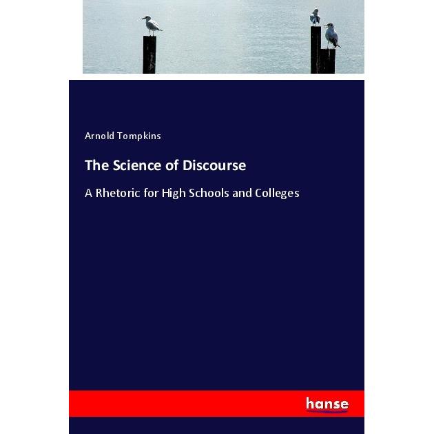 The Science of Discourse, Schulbücher von Arnold Tompkins