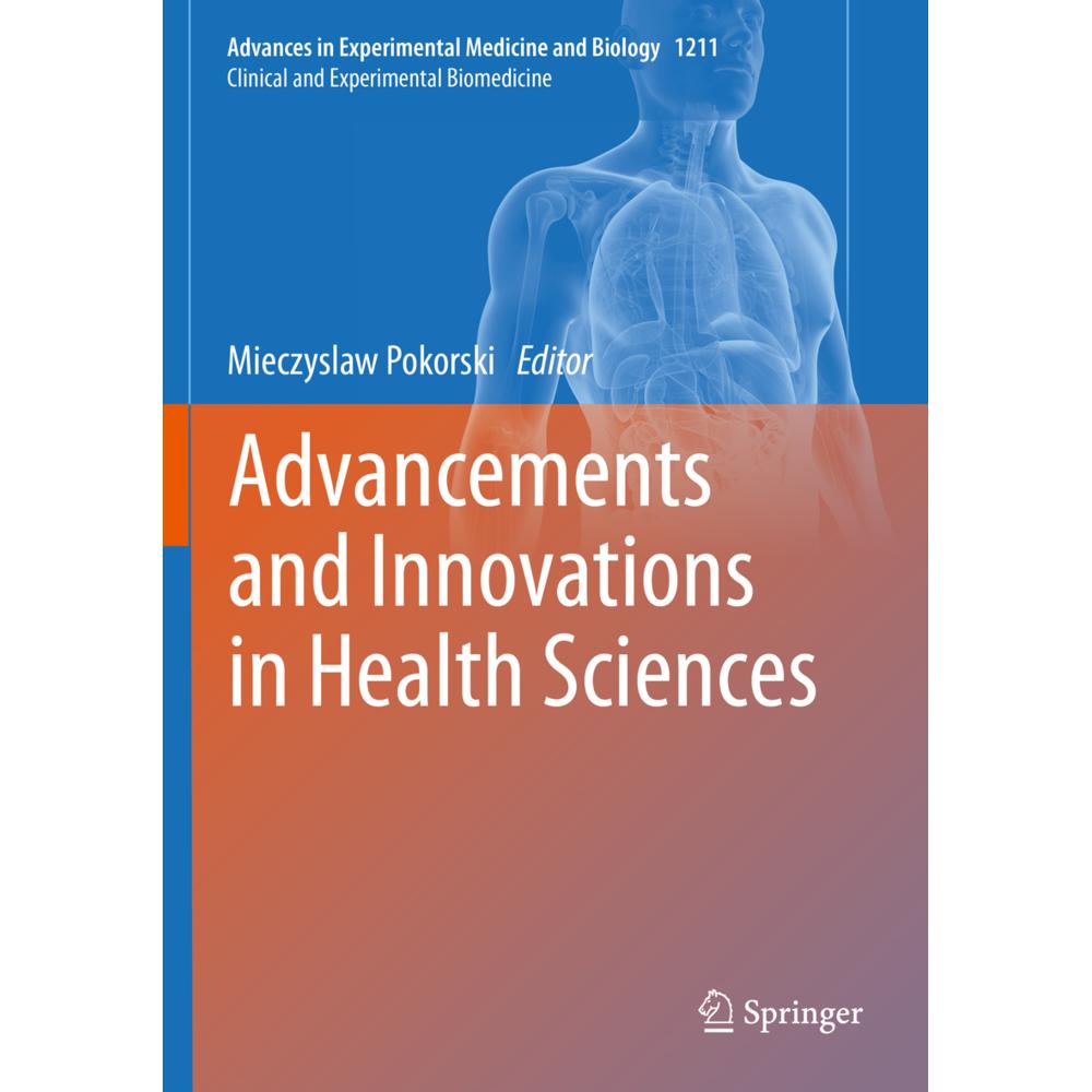 Advancements and Innovations in Health Sciences, Fachbücher von Mieczyslaw Pokorski