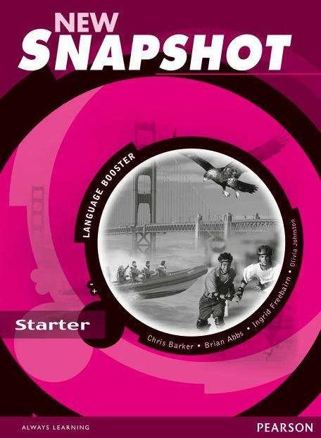 Actual product image New Snapshot Starter Language Booster (English, Brian Abbs, Chris Barker, Ingrid Freebairn, Oliva Johnston, 2011)