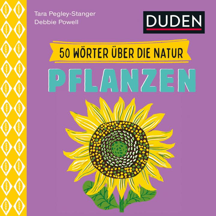 Produktbild 50 Wörter über die Natur - Pflanzen (Deutsch, Pegley-Stanger, Tara, 2025)
