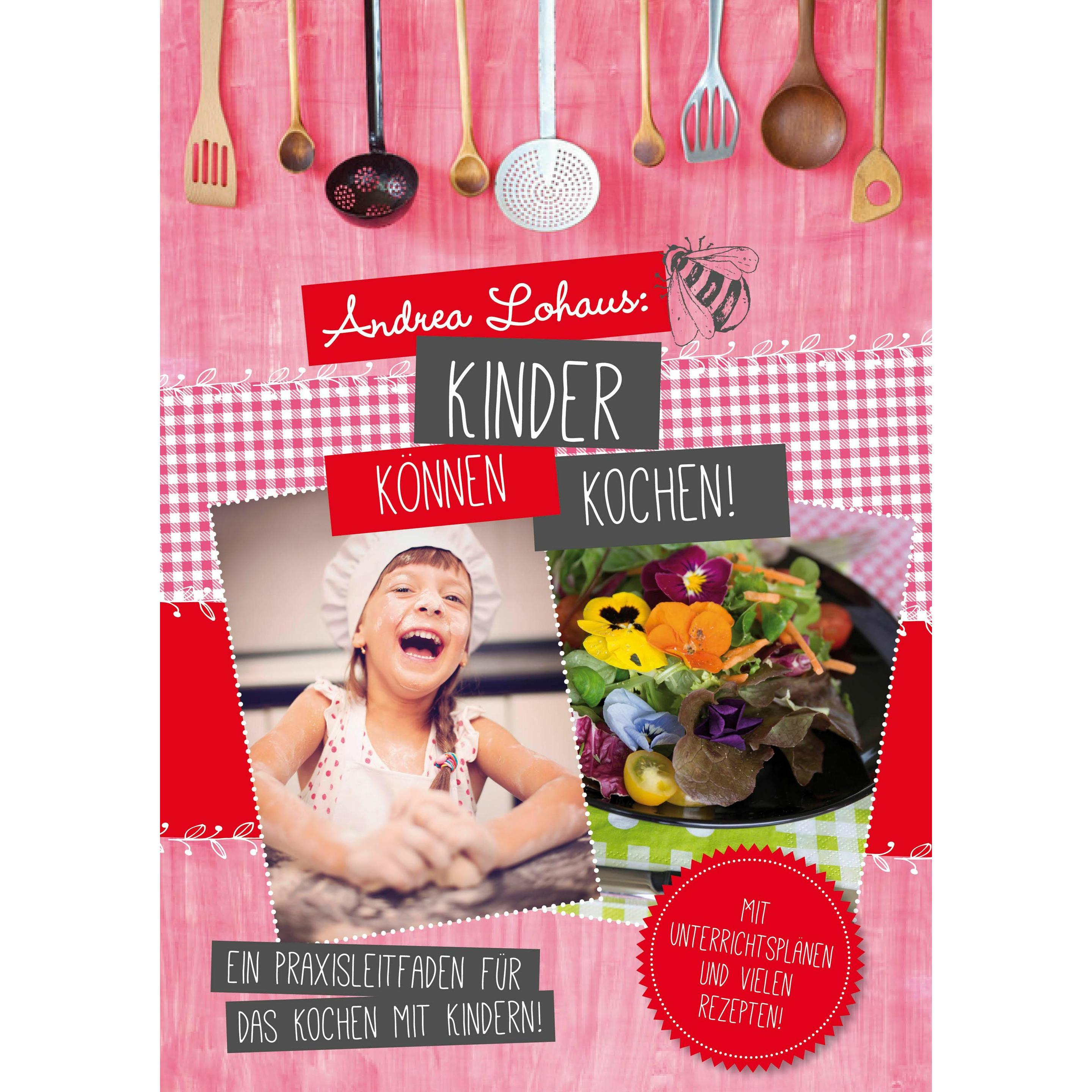 Kinder können kochen, Sachbücher von Andrea Lohaus