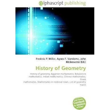 Thumbnail - History of Geometry, Fachbücher von Agnes F. Vandome, Frederic P. Miller, John McBrewster