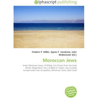 Moroccan Jews, Fachbücher von Agnes F. Vandome, Frederic P. Miller, John McBrewster