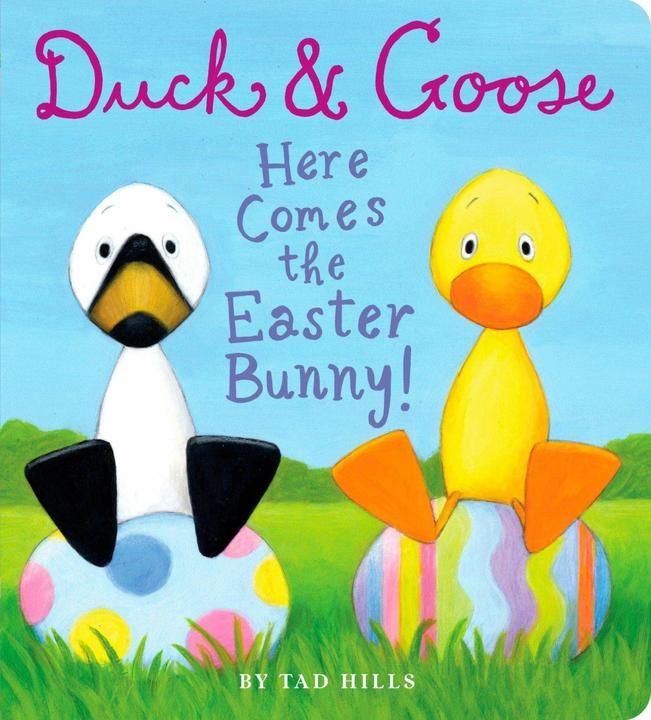 Produktbild Duck & Goose. Here Comes the Easter Bunny! (Englisch, Tad Hills, 2012)