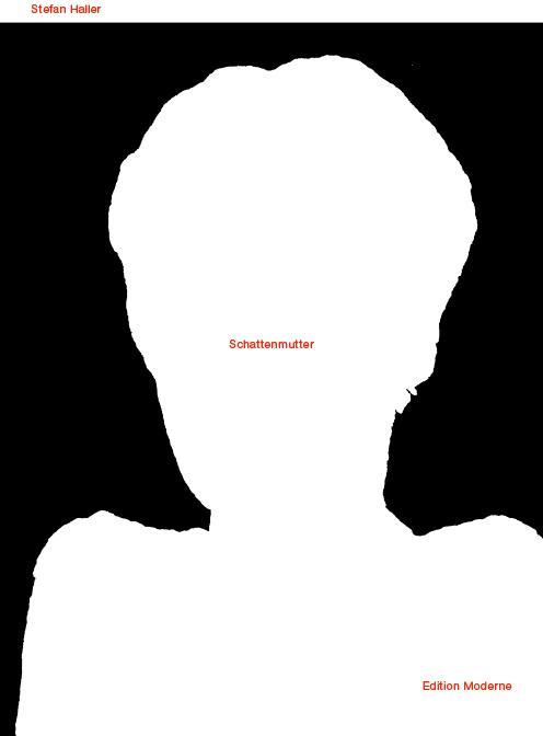 Produktbild Schattenmutter (Deutsch, Stefan Haller, 2021)