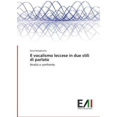 Il vocalismo leccese in due stili di parlato, Fachbücher