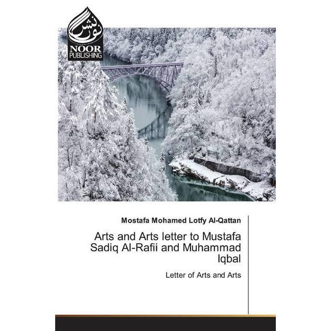 Arts and Arts letter to Mustafa Sadiq Al-Rafii and Muhammad Iqbal, Fachbücher von Mostafa Mohamed Lotfy Al-Qattan