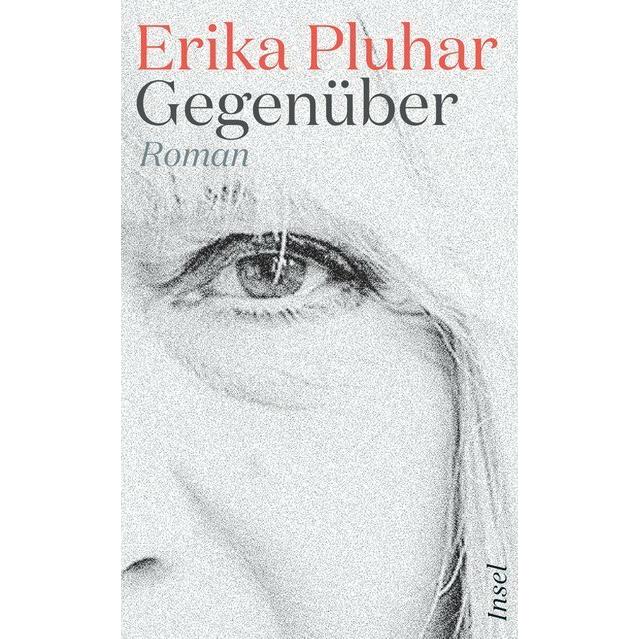 Gegenüber, Belletristik von Erika Pluhar