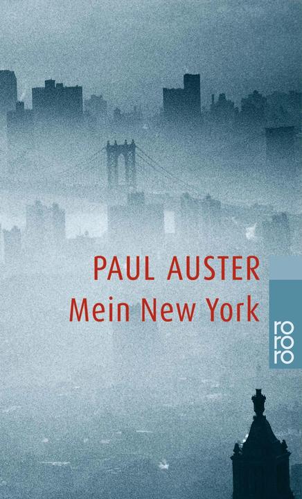 Produktbild Mein New York (Deutsch, Frieder Blickle, Luc Sante, Paul Auster, Thomas Überhoff, Werner Schmitz, 2001)