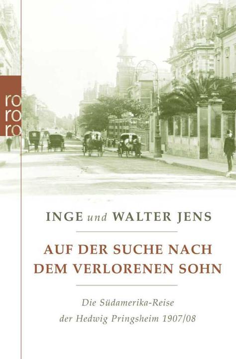 Produktbild Auf der Suche nach dem verlorenen Sohn (Deutsch, Inge Jens, Walter Jens, 2008)