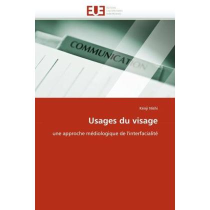 Usages du visage, Fachbücher