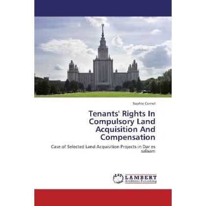 Tenants' Rights In Compulsory Land Acquisition And Compensation, Ratgeber