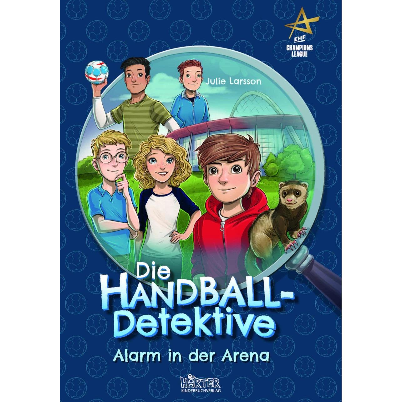 Die Handball-Detektive, Kinderbücher von Timo Grubing, Julie Larsson