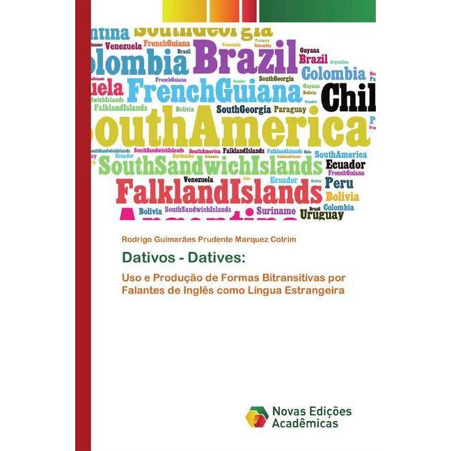 Dativos - Datives:, Fachbücher von Rodrigo Guimarães Prudente Marquez Cotrim