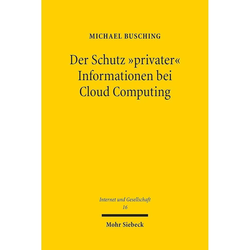 Busching:Der Schutz privater Informat, Sachbücher