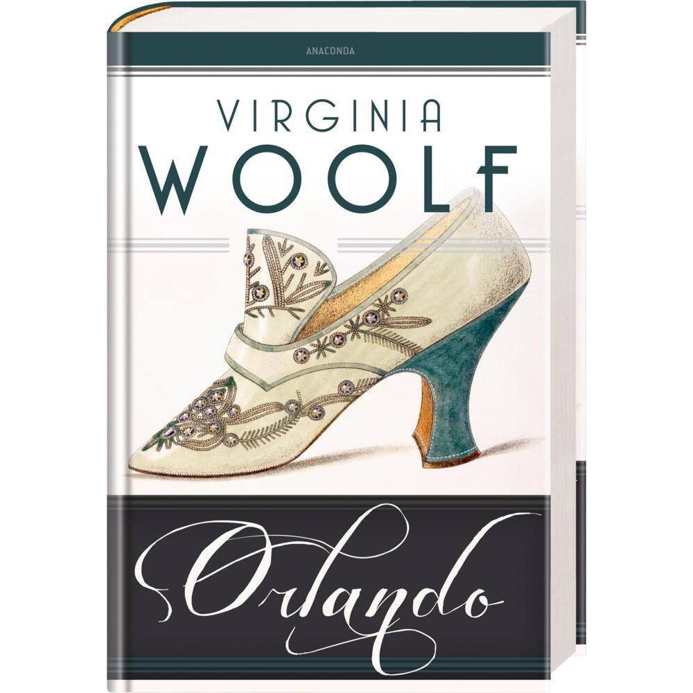 Orlando. Eine Biografie. Roman, Belletristik von Virginia Woolf