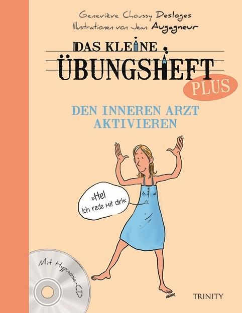 Produktbild Das kleine Übungsheft PLUS - Den inneren Arzt aktivieren (Deutsch, David Ogez, 2018)